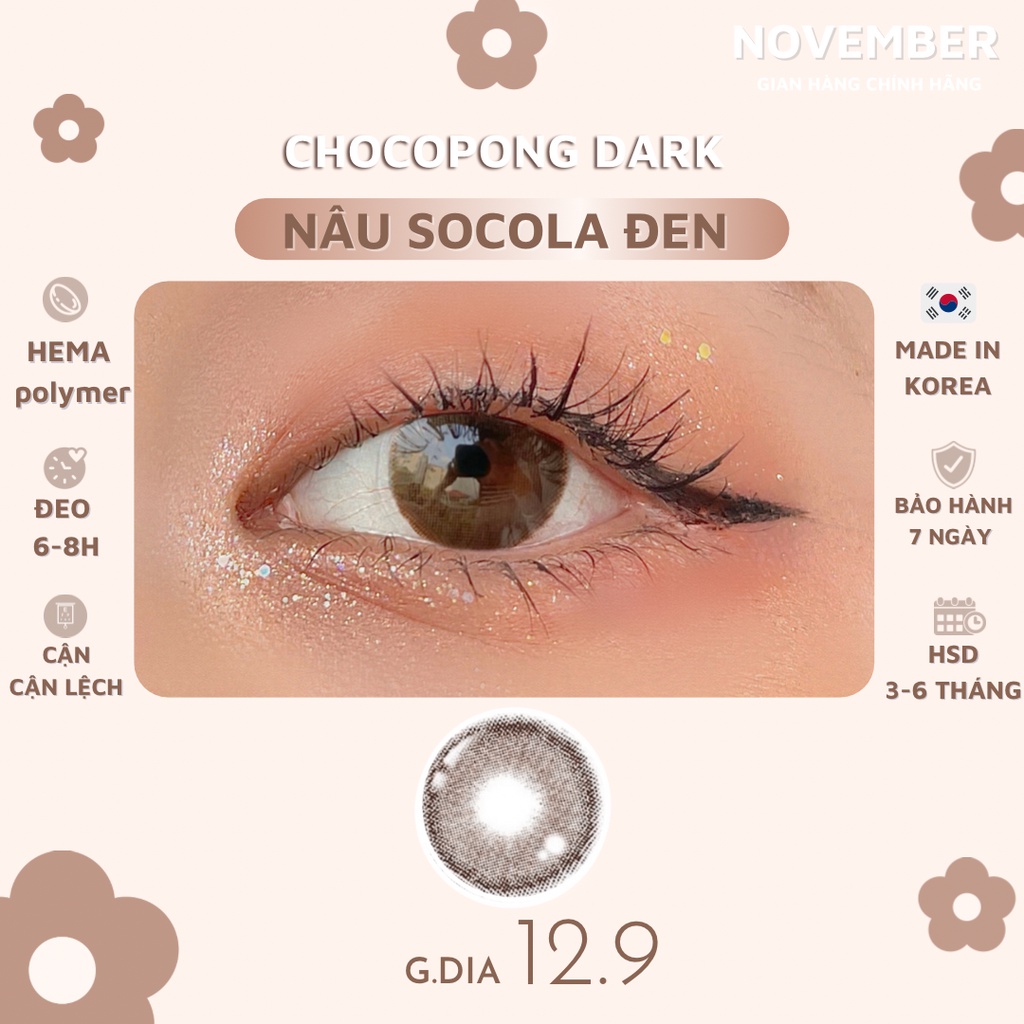 Kính áp tròng màu nâu tối CHOCOPONG DARK CHOCO tự nhiên phù hợp đi học đi làm