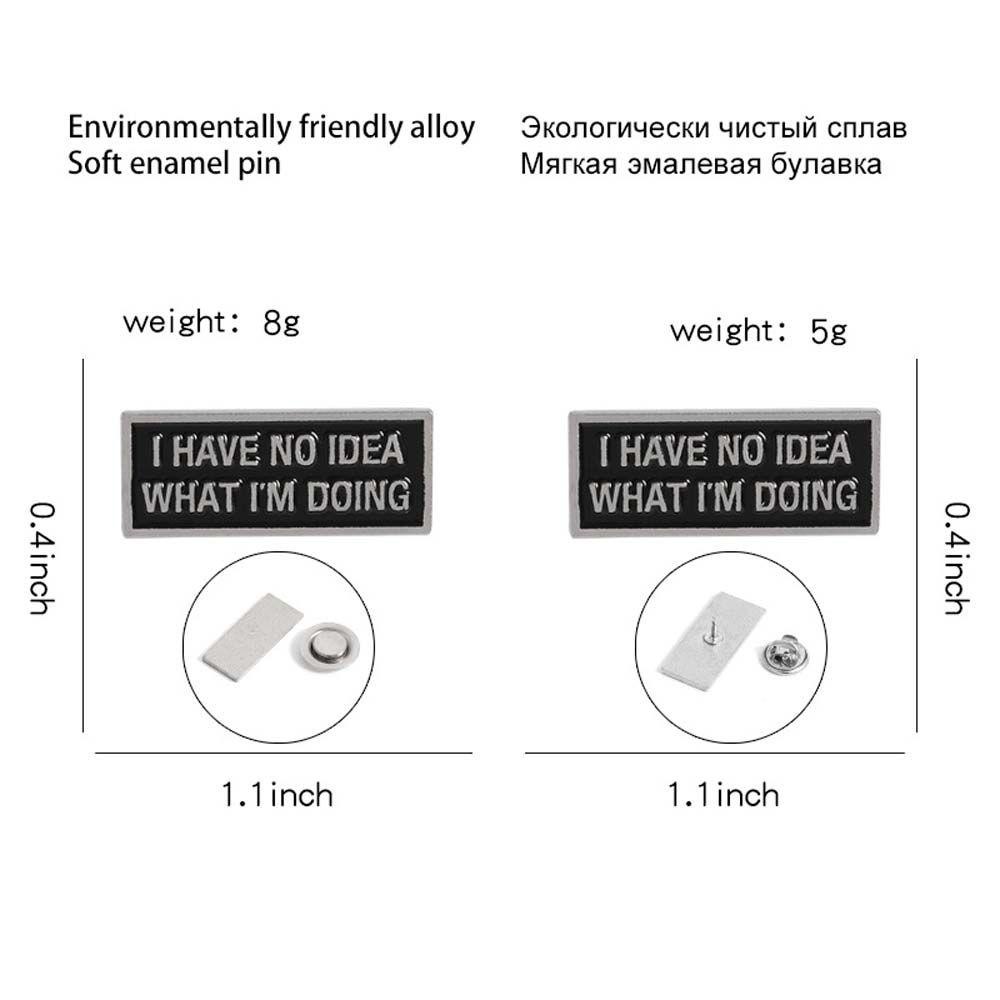 Ghim Cài Áo Họa Tiết Chữ I Have No Idea 1 Vui Nhộn Dành Cho Nam Nữ