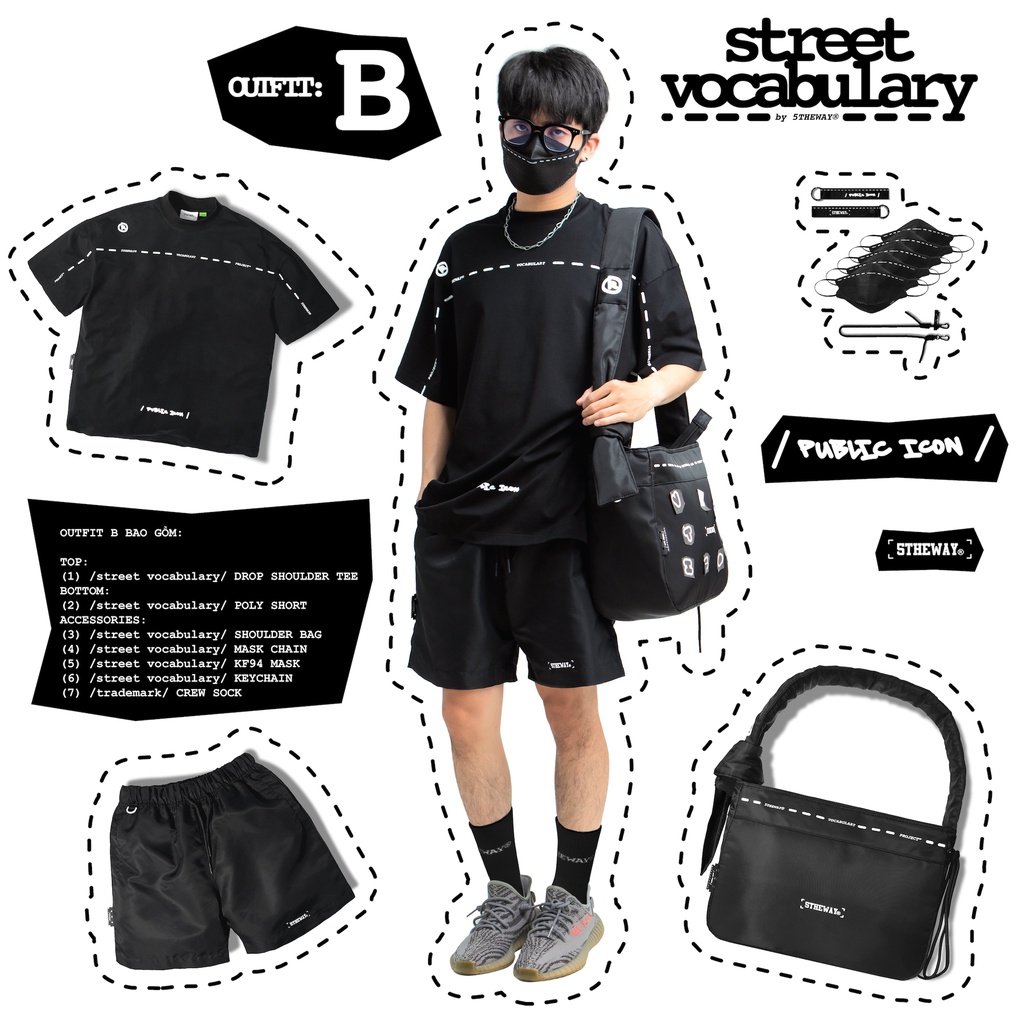 5THEWAY® /street vocabulary/ OUTFIT B aka BỘ PHỐI B