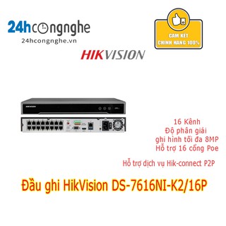 Đầu ghi hikvision ds-7616ni-k2/16p