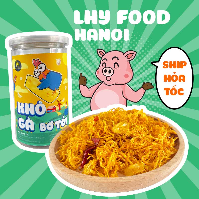Khô gà bơ tỏi xé cay, khô gà lá chanh 200g đồ ăn vặt LHYFOOD Hà Nội giòn ngon đậm vị - Có Quà tặng