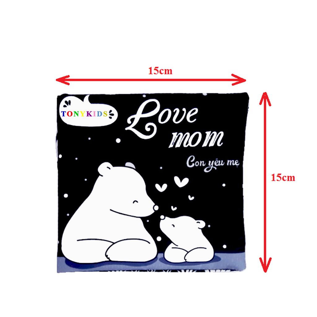 Sách vải song ngữ kích thích thị giác cho bé TONYKIDS: Love mom