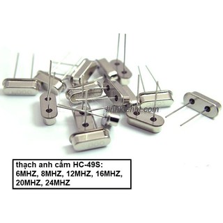 10 CON THẠCH ANH CẮM 49S 6MHZ 8MHZ 12MHZ 16MHZ 20MHZ 24MHZ LINH KIỆN THẠCH ANH