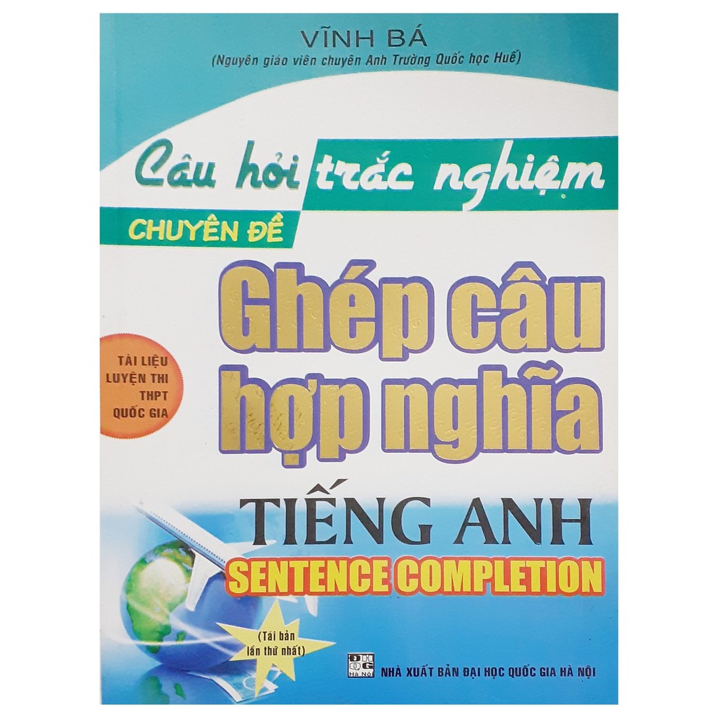 Sách - Câu hỏi trắc nghiệm-Chuyên đề ghép câu hợp nghĩa tiếng Anh