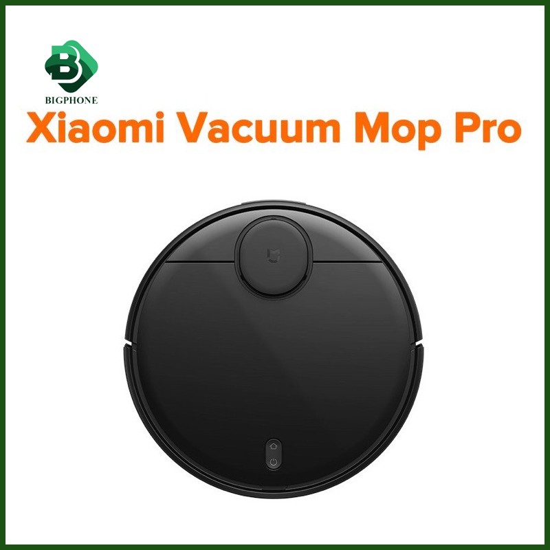 Robot hút bụi Xiaomi Vacuum Mop Pro SKV4110GL STYTJ02YM - Hàng chính hãng