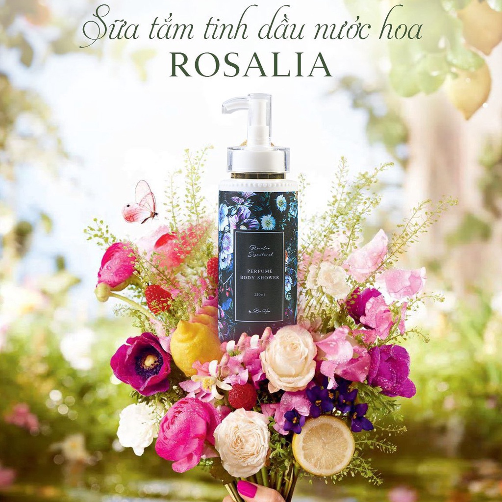 Sữa Tắm Tinh Dầu Nước Hoa Rosalia Lưu Hương 8h - Hàng Chính Hãng 100% Chiết Xuất Từ Hoa Hồng Ngoại Hữu Cơ