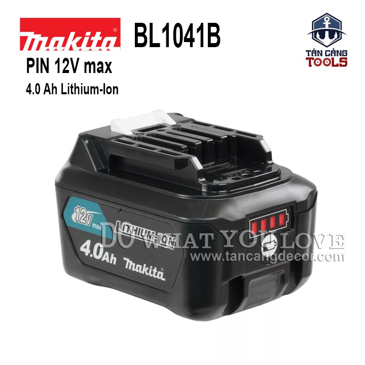 Pin 12V 4.0Ah Makita BL1041B Lithium - Ion