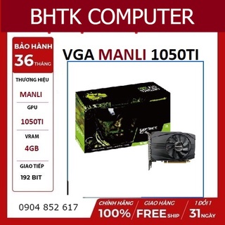 Mua VGA GeForce GTX MANLI 1050ti 4gb 1 fan hàng NEW CHÍNH HÃNG giá siêu tốt bảo hành 36 tháng Lỗi 1 đổi 1