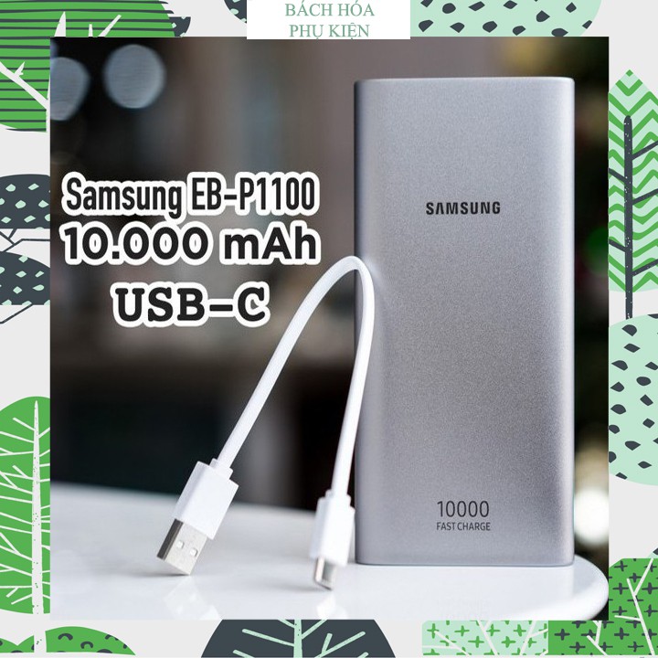 Sạc dự phòng Samsung sạc nhanh AFC và Quick Charge 2.0, Sạc dự phòng Samsung dung lượng 10.000mAh