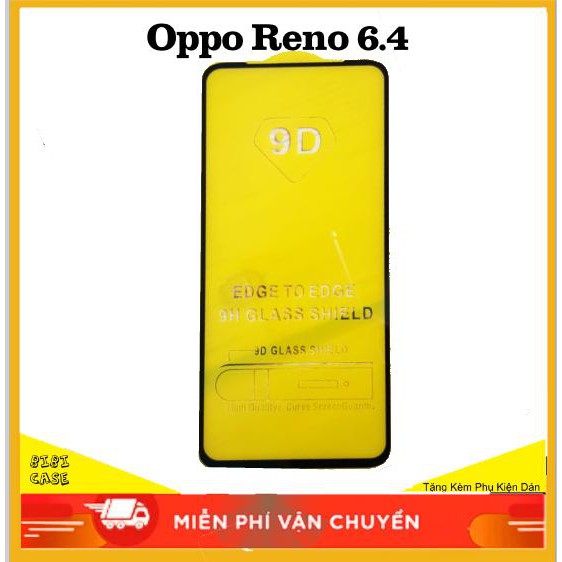 0PP0 RENO 6.4 _ Cường Lực full màn full keo toàn màn hình