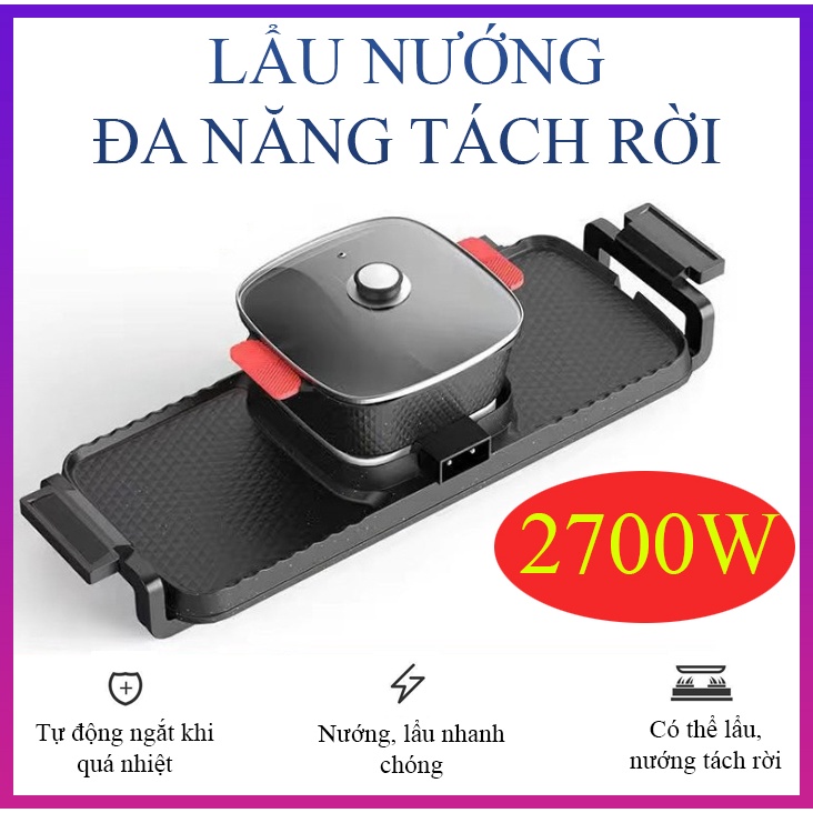 Bếp lẩu nướng đa năng chống dính 2 trong 1 - công suất 2700W, tiết kiệm điện - K1297