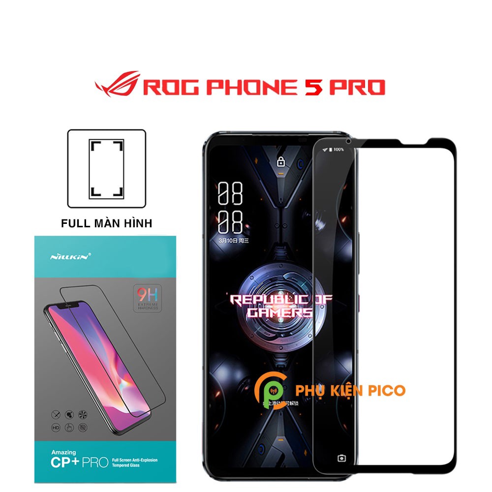 Cường lực Rog Phone 5 Pro full màn hình viền siêu mỏng chính hãng Nillkin Amazing CP+ Pro - Dán màn hình Rog Phone 5 Pro