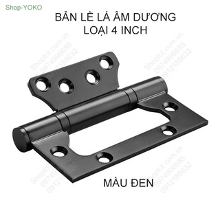 Bản lề lá Cánh bướm  (âm dương) 4 inch bằng inox 304 dày 1.5mm cho cửa gỗ, cửa nhựa, cửa nhôm