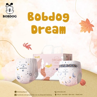 Tã dán/quần Bobdog Dream size 𝐌𝟑𝟔/𝐋𝟑𝟒/𝐗𝐋𝟑𝟐/𝐗𝐗𝐋𝟑𝟎 𝐦𝐢𝐞̂́𝐧𝐠