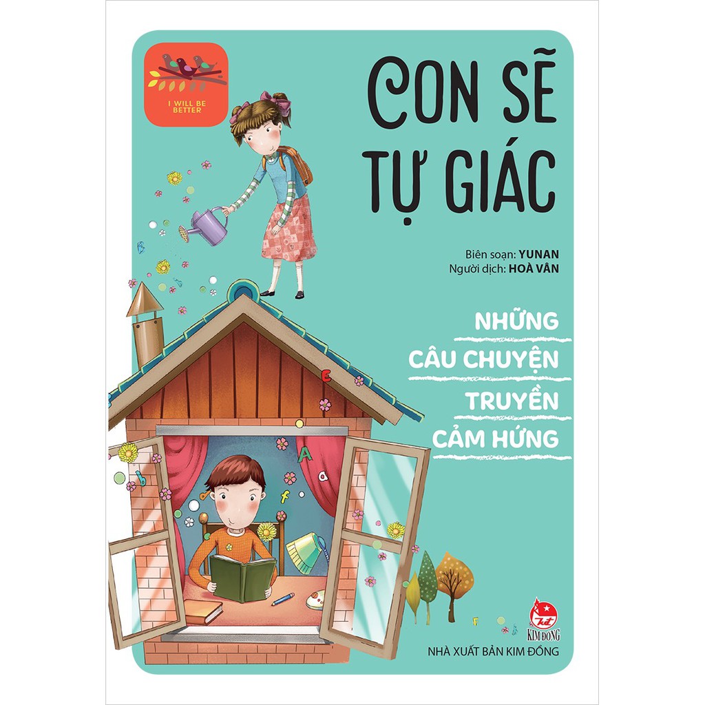 Sách: Những Câu Chuyện Truyền Cảm Hứng: Con Sẽ Tự Giác