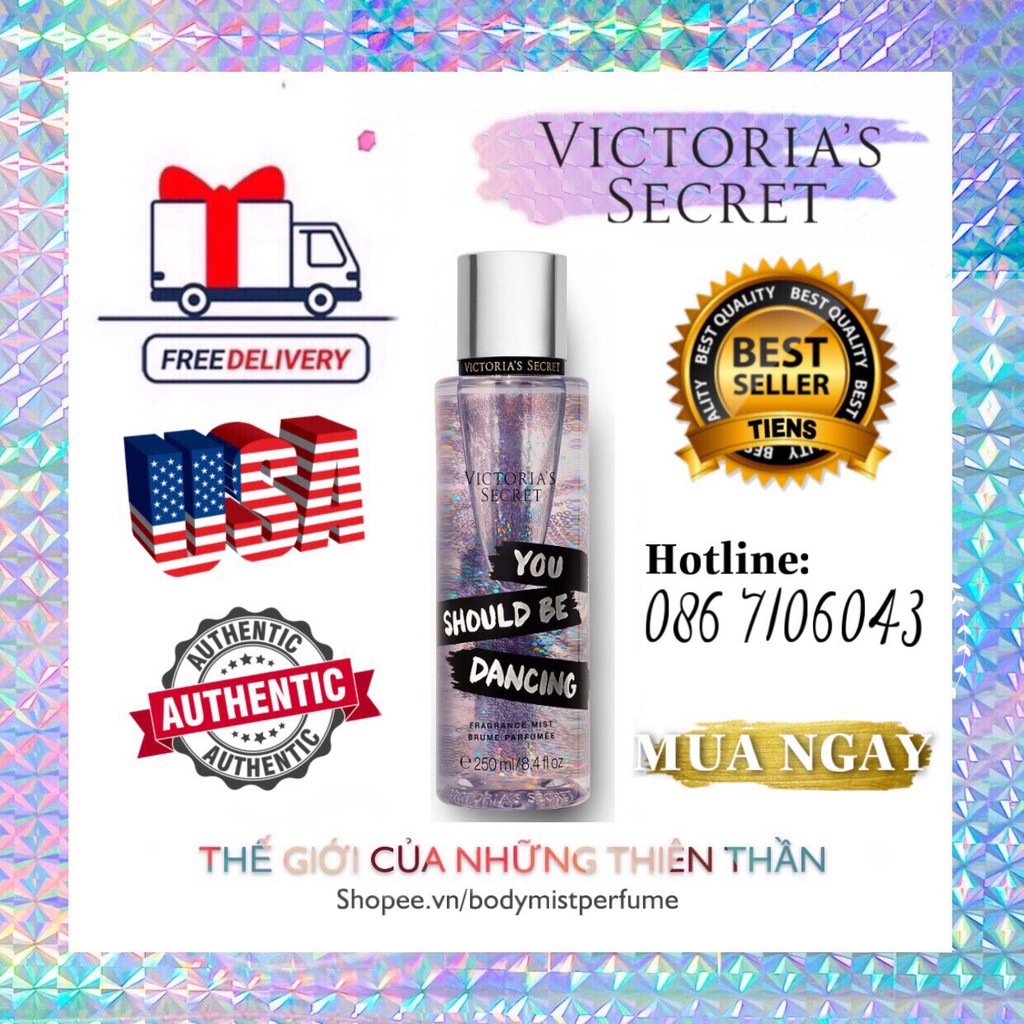 𝗕𝗢𝗗𝗬𝗠𝗜𝗦𝗧𝗣𝗘𝗥𝗙𝗨𝗠𝗘⚜️Xịt Thơm Body Victoria’s Secret You Should Be Dacing 250ml