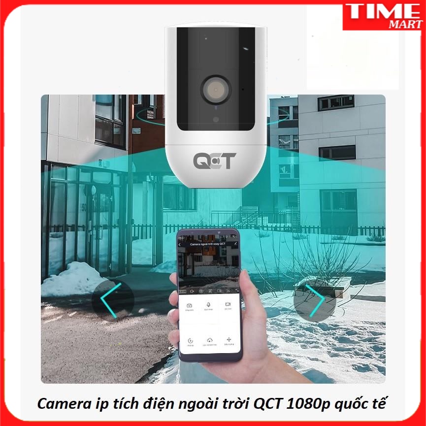 Camera ip tích hợp pin lưu điện 6700mAh ngoài trời QCT 1080p quốc tế [TIME_MART siêu thị tiện ích gia đình]