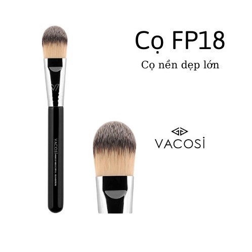 Cọ đánh nền Foundation Vacosi FP18‎ đầu dẹp bản﻿ to