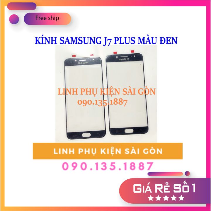 KÍNH SAMSUNG J7 PLUS MÀU ĐEN