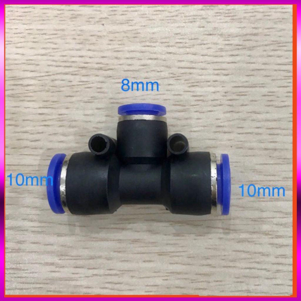 [GIÁ TỐT]  T chia nhánh 2 đầu 10mm một đầu 8mm