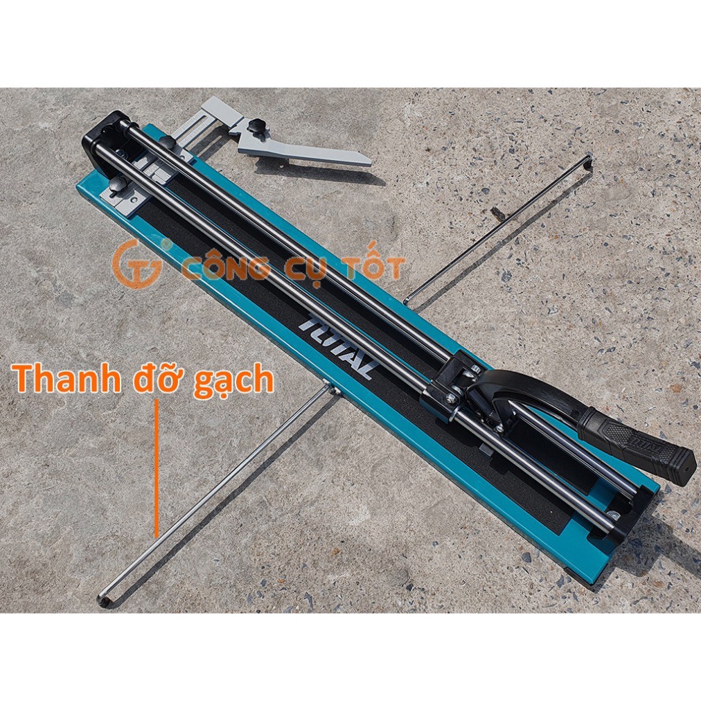 Bàn cắt gạch đẩy tay 800mm cho gạch dày 14mm Total THT578004 kèm túi và lưỡi cắt