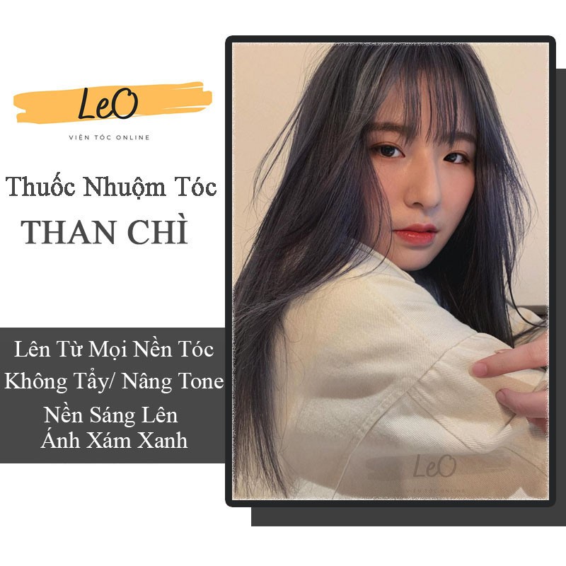 Thuốc Nhuộm Tóc THAN CHÌ không cần tẩy tóc lên từ mọi nền _LeoHair_ _Leo_