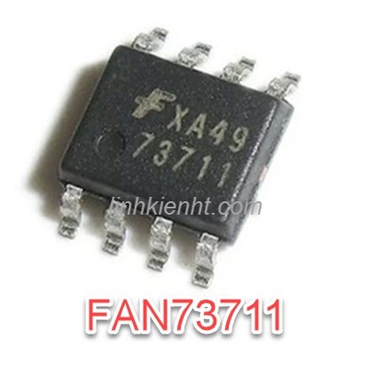 Mosfet Driver FAN73711MX LINH KIỆN FAN73711 73711 SOP-8 MỚI CHÍNH HÃNG