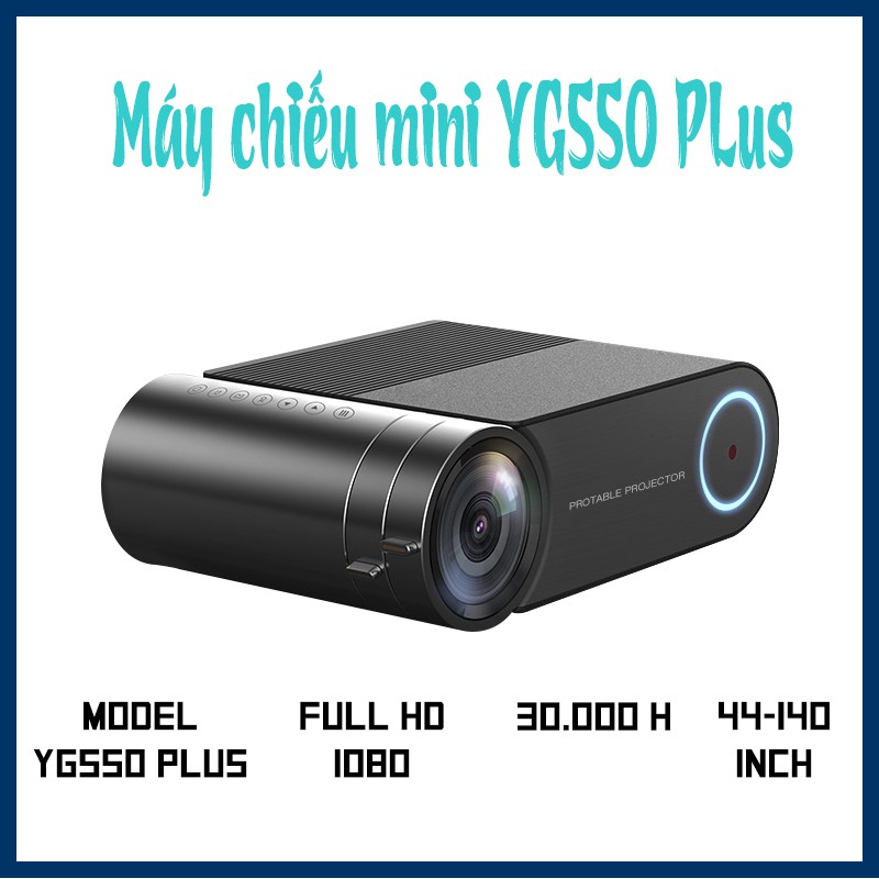 Máy chiếu mini YG550 Plus - Kết nối được với điện thoại - Full HD1080 - Máy chiếu mini gia đình tốt nhất hiện nay