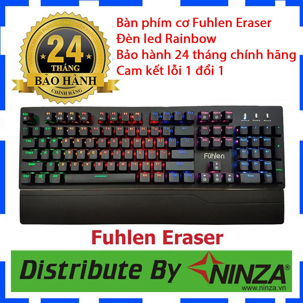 Bàn phím cơ Gaming Fuhlen Eraser - Fuhlen E  - Led Rainbow - Chính hãng - Có tem chống hàng giả - Bảo hành 24 tháng