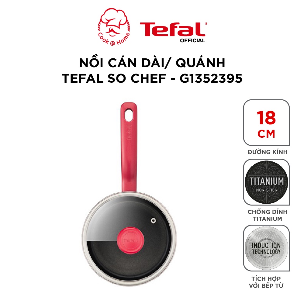 Nồi cán dài, quánh chống dính Tefal So Chef dùng cho bếp từ 18cm - Bảo hành 2 năm