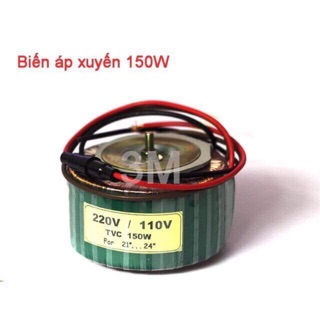 Biến áp xuyến 150w
