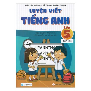 Sách - Luyện Viết Tiếng Anh Lớp 5 (Tập 2)