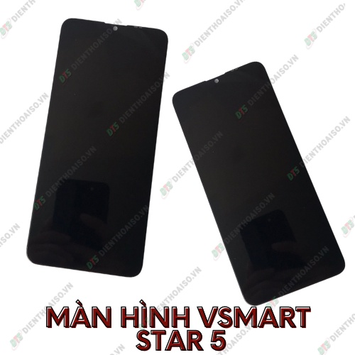 Màn hình full bộ vsmart star 5