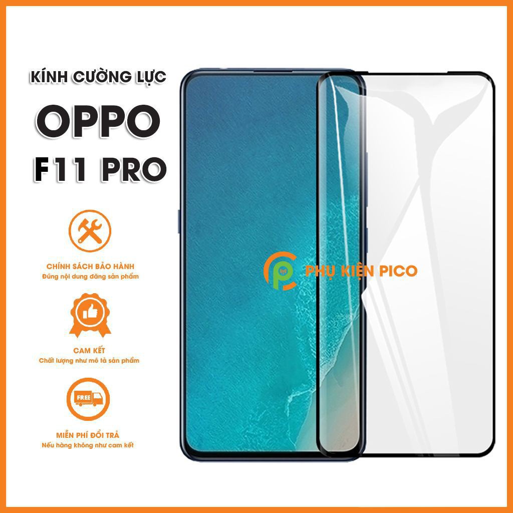 Kính Cường Lực Oppo F11Pro/ K3/ Reno2/2F/2Z