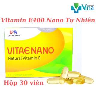 Vitamin e400 Nano- UỐNG HOẶC BÔI - ĐẸP DA SÁNG DA NGUYÊN LIỆU NHẬP KHẨU MỸ - NATURAL VITAMIN E VITAE NANO - HỘP 30 VIÊN