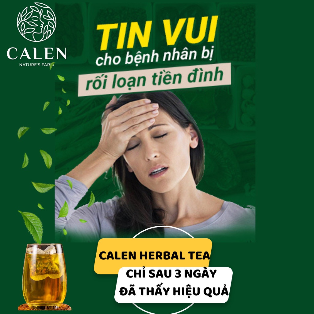 [Tiền đình hoa mắt] Trà tiền đình Calen giảm ù tai, ngất xỉu ,hoa mắt chóng mặt, suy nhược, thông hoạt khí huyết bịch 30