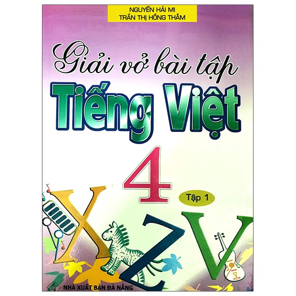 Sách – Giải vở bài tập Tiếng Việt 4 – Nguyễn Hải Mi