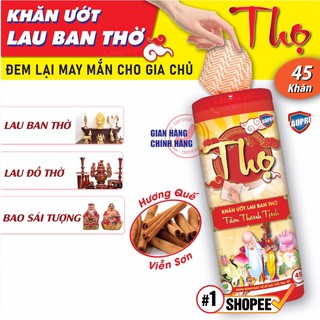 Khăn Ướt Lau Bao Sái Ban Thờ, đồ Gỗ, kỷ - Tâm Thanh Tịnh - Thọ - Hương Quế - 45 Khăn (Laupro)