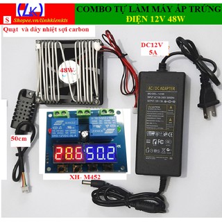 Máy ấp trứng tự làm - Combo bộ 12v48w