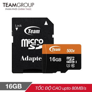 Thẻ nhớ micro SDHC Team 16GB upto 80MB/s 500x kèm Adapter (Đen cam) - Hãng phân phối chính thức