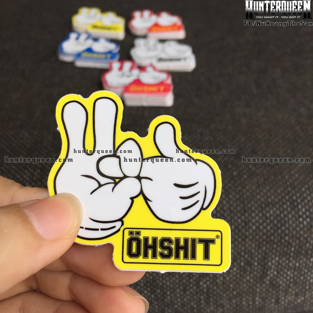 NGÓN TAY ohshit [5x5cm] decal cao cấp chống nước, sắc nét, bền màu, dính chặt. Hình dán logo trang trí mọi nơi