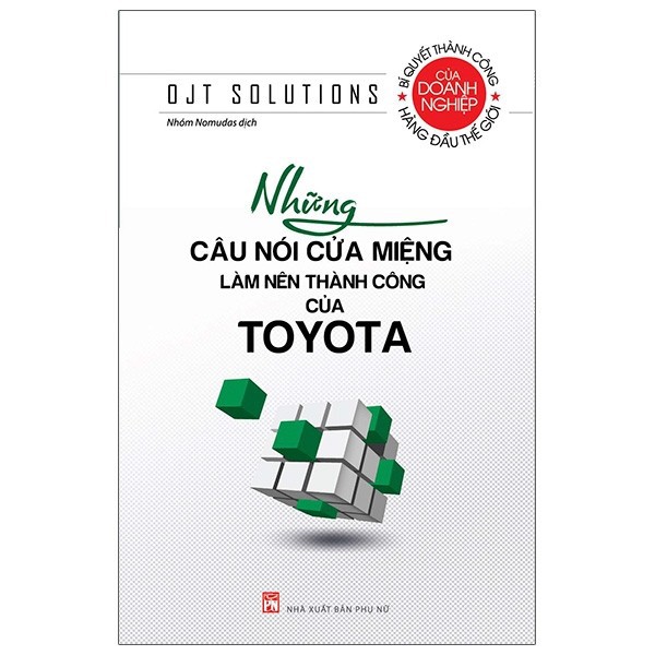 Sách - Những Câu Nói Cửa Miệng Làm Nên Thành Công Của Toyota