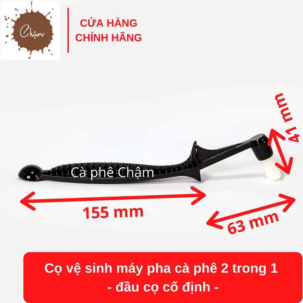 Cọ vệ sinh máy pha cà phê 2 trong 1 - đầu cọ cố định - tay cầm có rằn