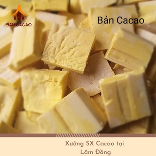 Bơ cacao làm bánh, socola (Cocoa butter) Bản Cacao
