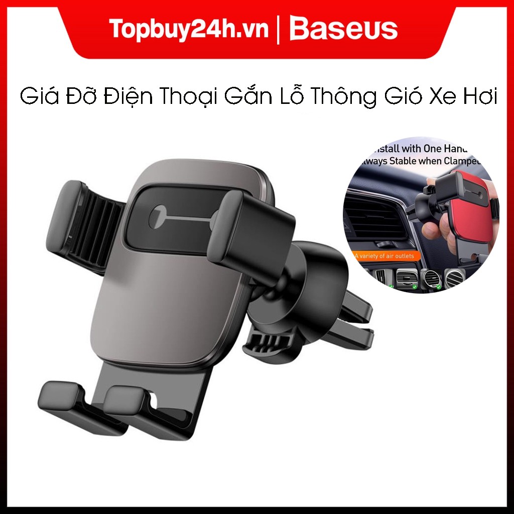 Giá Đỡ Điện Thoại Baseus Gắn Lỗ Thông Gió Xe Hơi Tiện Dụng