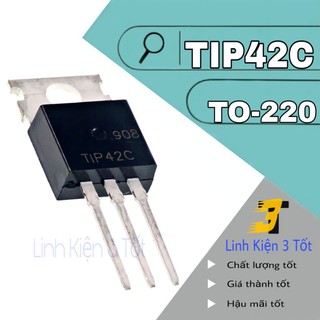 Transistor TIP42C TIP42 TO-220 PNP 6A 100v chính hãng
