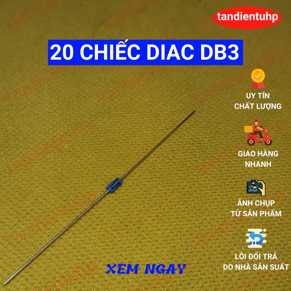 20 CHIẾC DIAC - DIODE KÍCH HOẠT 2 CHIỀU DB3 DO-35 150mW / 2A CHÍNH HÃNG MỚI