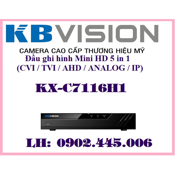 ĐẦU GHI HÌNH 16 kênh kbvision KX-C7116H1