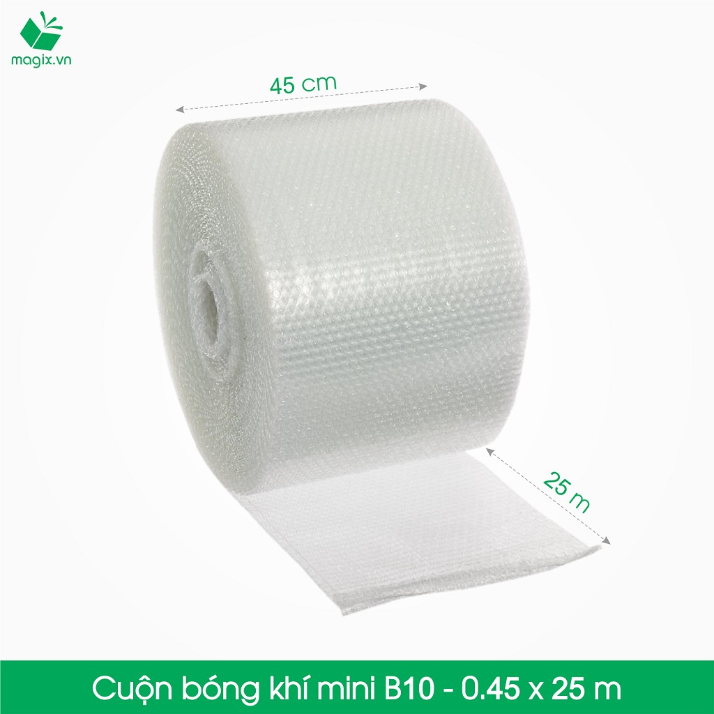 B10 - 0,45 x 25 m - Cuộn Bong Bóng Khí - Màng xốp hơi