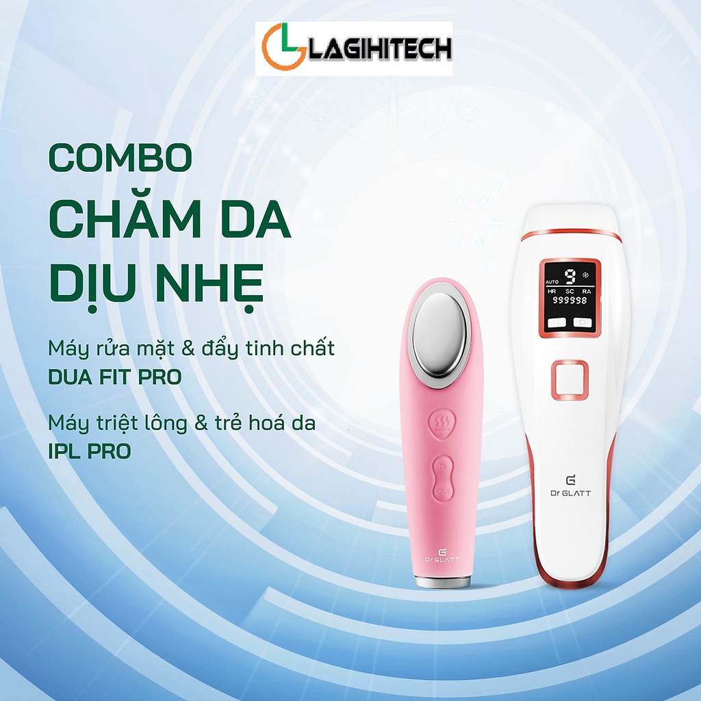 Set máy triệt lông PRO đa năng và máy rửa mặt - triệt lông vĩnh viễn, trị mụn, tẩy trang, massage mắt DR GLATT